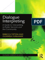 Dialogue Interpreting (A Guide To Interpreting in Public Services and T