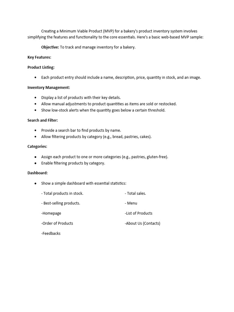 Objective To Track and Manage Inventory For A Bakery. Key Features