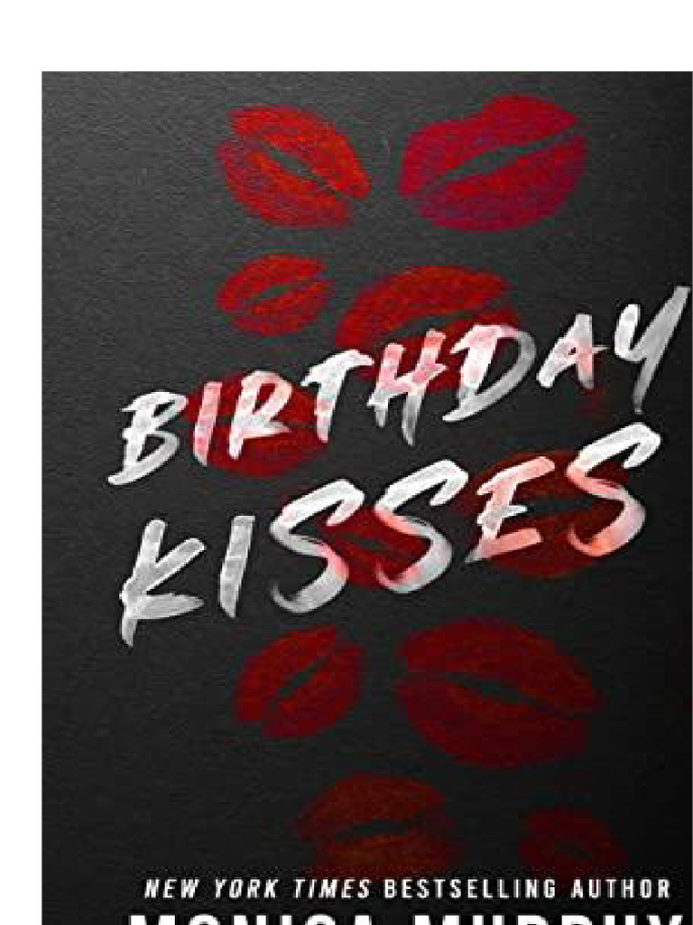 2 1 birthday kisses monica murphy pdf