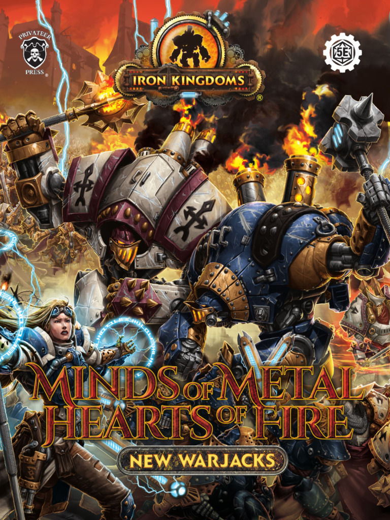 Iron Kingdoms 5e Minds of Metal Hearts of Fire PDF