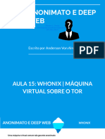 Aula 15 Prática Whonix Tutorial de Instalação e Overview Do Sistema