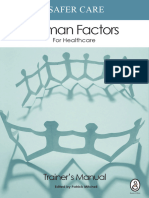 Human Factors For Healthcare - 2013