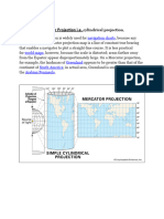 Mercator Projection Ie. Cylindrical Projection