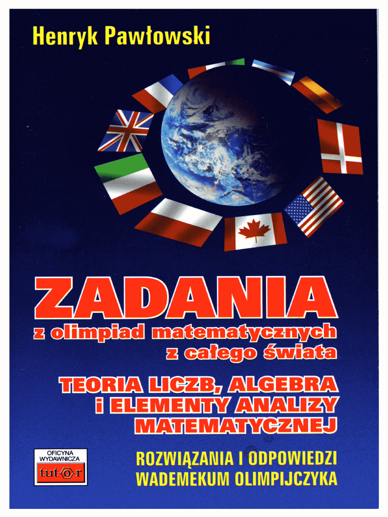 (Biblioteczka Olimpijczyka) Pawłowski, Henryk - Zadania Z Olimpiad ...