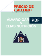 El Precio de Estar Fino