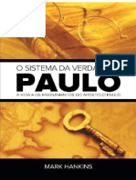 O Sistema Da Verdade de Paulo_ a Vida e Os - Mark Hankins (Recuperação Automática)