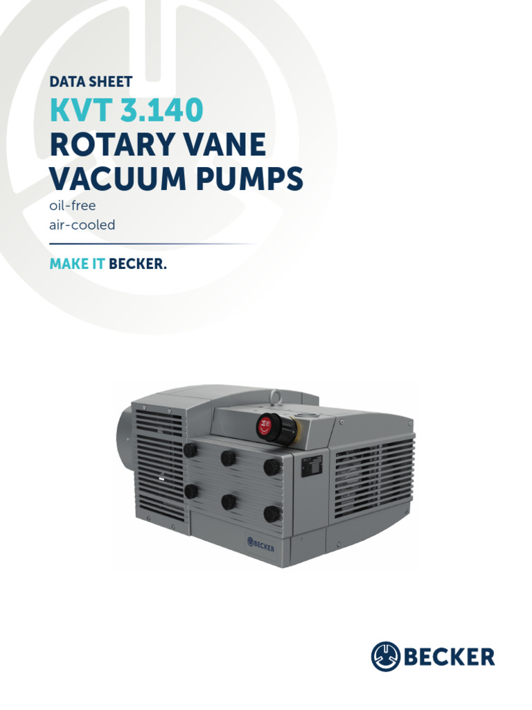 Becker KVT 3.140 Vacuum Pump Overview | PDF | Pump | Vacuum