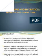 Temperature and Hydration Energetics of Locomotion