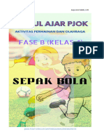 Modul Ajar Pendidikan Jasmani, Olahraga, Dan Kesehatan (PJOK) - Permainan Sepak Bola - Fase B