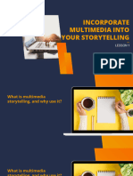 Incorporating Multimedia Into Your Storytelling