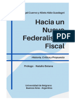 Cuervo, Miguel Ángel. (2020) - Hacia Un Nuevo Federalismo Fiscal. 1° Ed. Universidad de Belgrano.