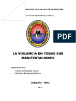 La Violencia en Todas Sus Manifestaciones