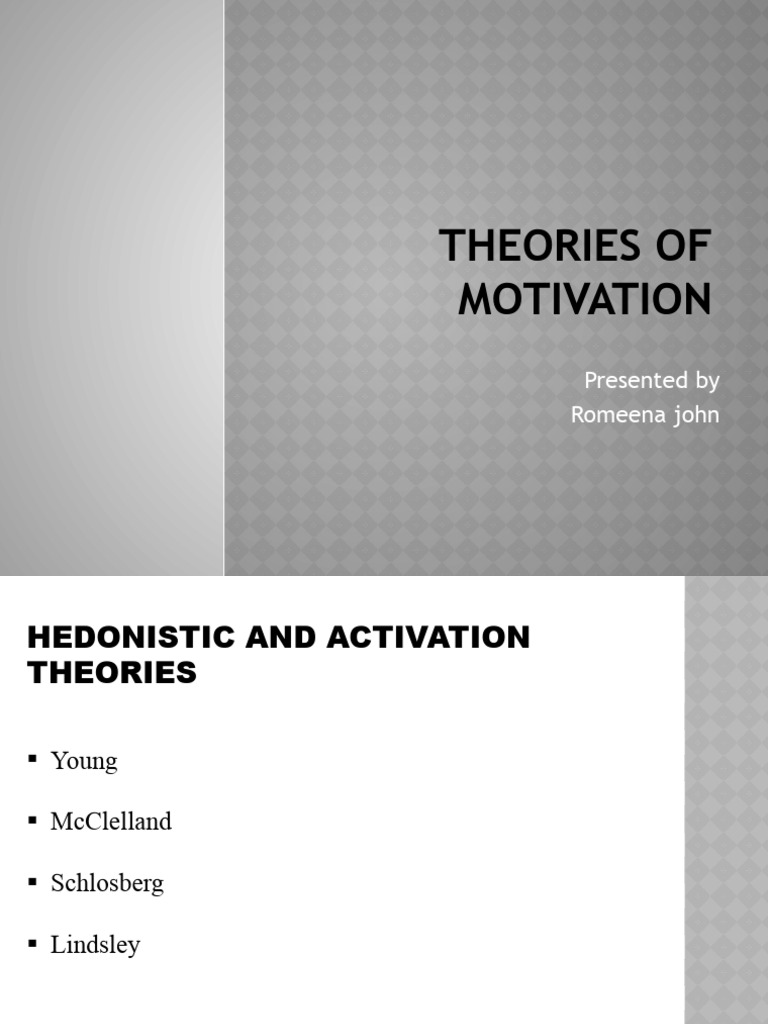 Theories Of Motivation 1 Pdf Motivational Motivation