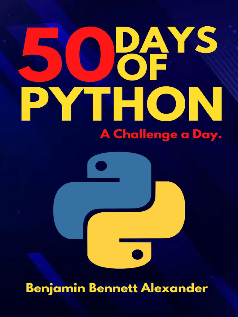 50 Days of Python - A Challenge A Day. | PDF