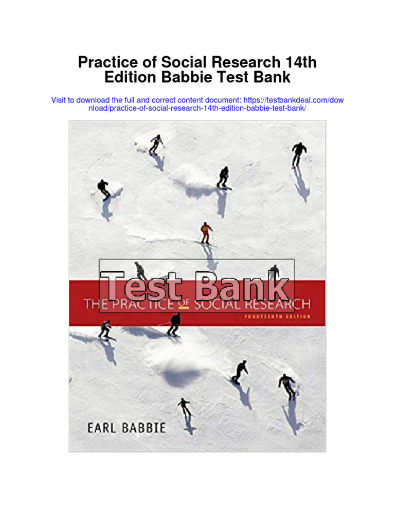 Practice of Social Research 14th Edition Babbie Test Bank PDF Focus Group Methodology