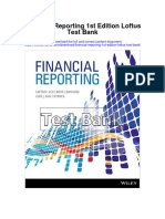 Financial Reporting 1st Edition Loftus Test Bank