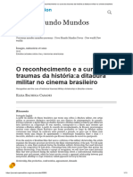 O Reconhecimento e A Cura Dos Traumas Da História - A Ditadura Militar No Cinema Brasileiro