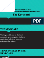 The Keyboard: Performance Task No. 1 Creating A Effective Powerpoint Presentation