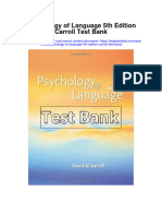 Psychology of Language 5th Edition Carroll Test Bank