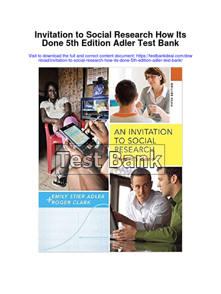 Invitation To Social Research How Its Done 5th Edition Adler Test Bank