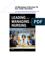 Leading and Managing in Nursing 7th Edition Yoder Test Bank