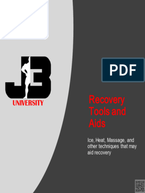 Recovery tools and aids