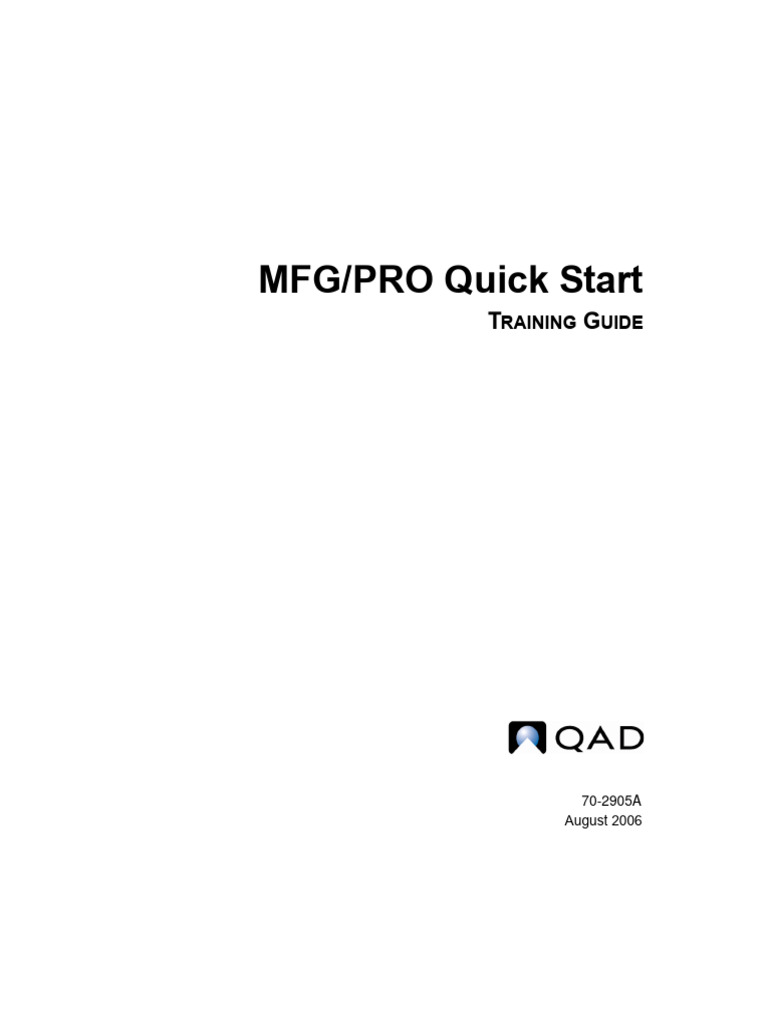 MFG - PRO Quick Start TRAINING GUIDE | PDF | Supply Chain | Menu ...
