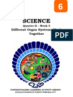 Science6 - q2 - CLAS3 - Different Organ Systems Work Together - v6 - (RO-QA) - Liezl Arosio