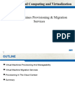 4 Virtual Machine Provisioning and Migration Services