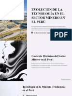 Evolucion de La Tecnologia en El Sector Minero en El Peru