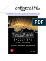 Traditions and Encounters A Brief Global History 4th Edition Bentley Test Bank