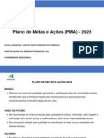 Plano de Metas e Ações (PMA) - 2023: Escola Municipal: Creche Nossa Senhora Dos Remédios