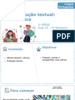 Produção Textual: Crônica: 1 Série Aula 25 - 4 Bimestre