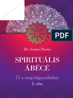 Dr. Svami Purna: Spirituális Ábécé 2. - Út A Megvilágosodáshoz