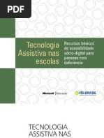 Cartilha Tecnologia Assistiva Nas Escolas - Recursos Basicos de Acessibilidade Socio-digital Para Pessoal Com Deficiencia