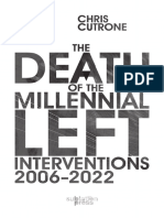 The Death of The Millennial Left Interventions