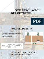 Tecnicas de Evacuación Del Detritus