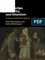 Abrol Fairweather, Carlos Montemayor - Knowledge, Dexterity, And Attention_ a Theory of Epistemic Agency-Cambridge University Press (2017)