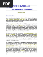 UNA PARTE NUNCA ES EL TODO---UN ESTUDIO DEL EVANGELIO COMPLETO
