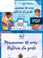 Maracanaú 40 Anos - História Da Gente