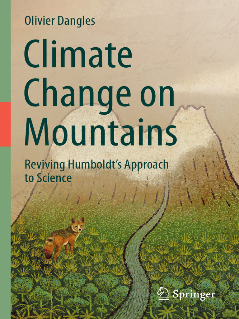 Dangles O. Climate Change On Mountains - Reviving Humboldt's Appr. To  Science 2023, PDF