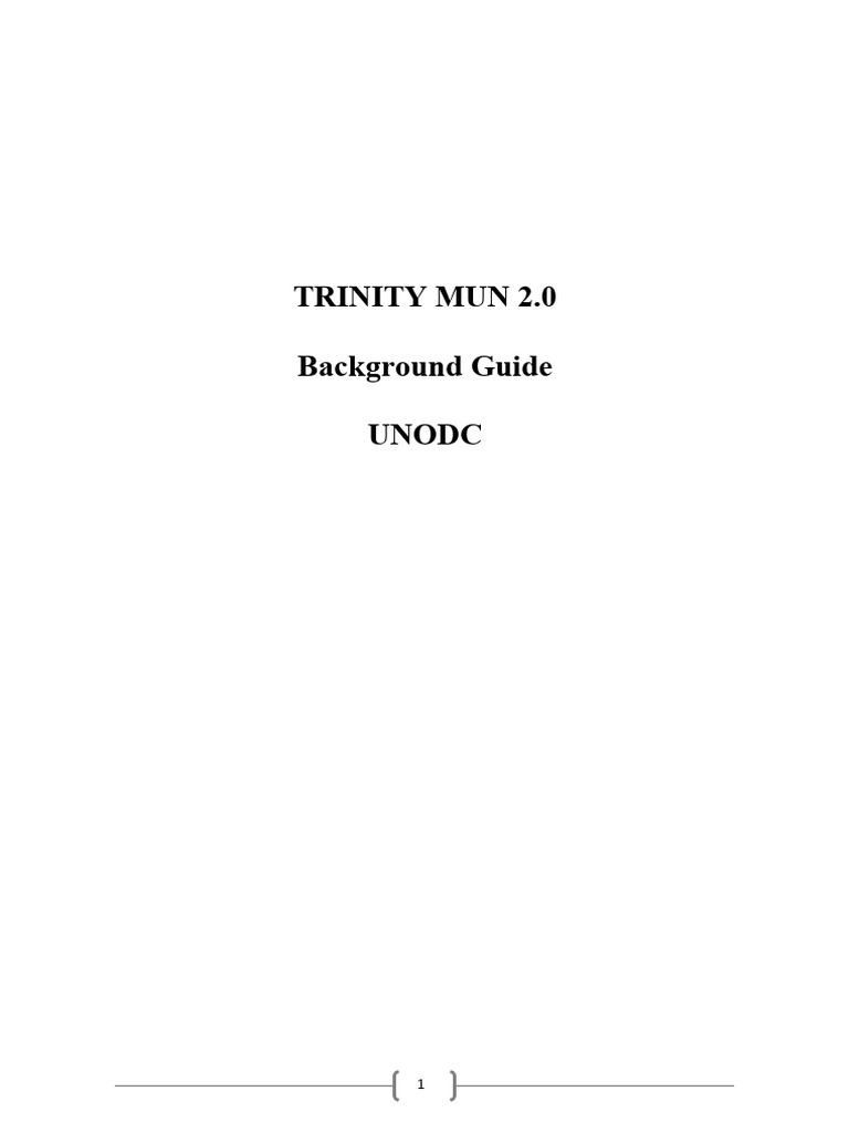 Trinity MUN 2.0: UNODC Background Guide | PDF | Illegal Drug Trade ...