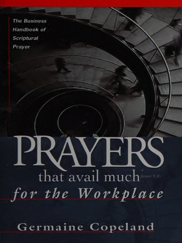 Prayers That Avail Much For The Workplace The of Annas