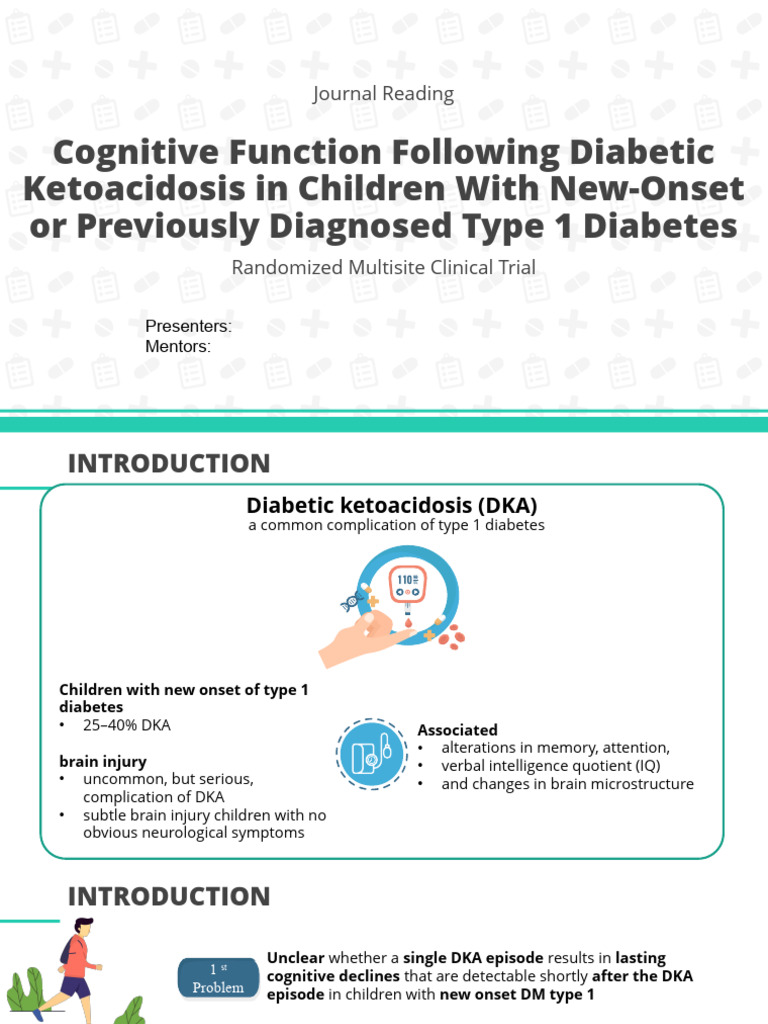 Dka severity of a single episode and or repeated episodes of dka are