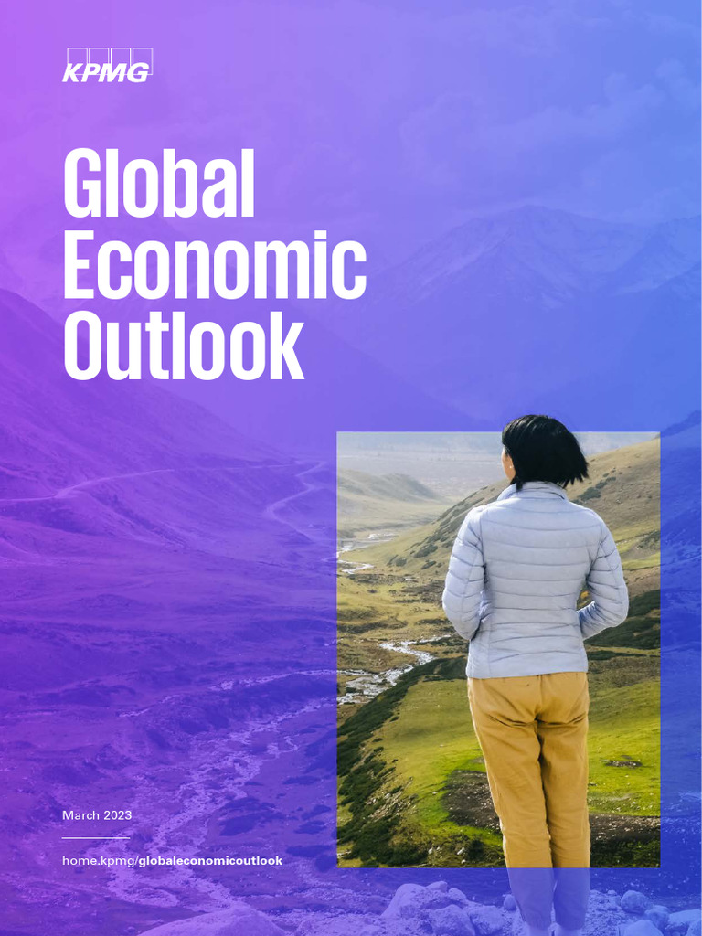 KPMG Global Economic Outlook h1 2023 Report | PDF | Inflation | Recession