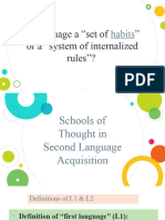 Schools of Though in SLA