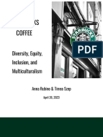 Starbucks Coffee: Diversity, Equity, Inclusion, and Multiculturalism
