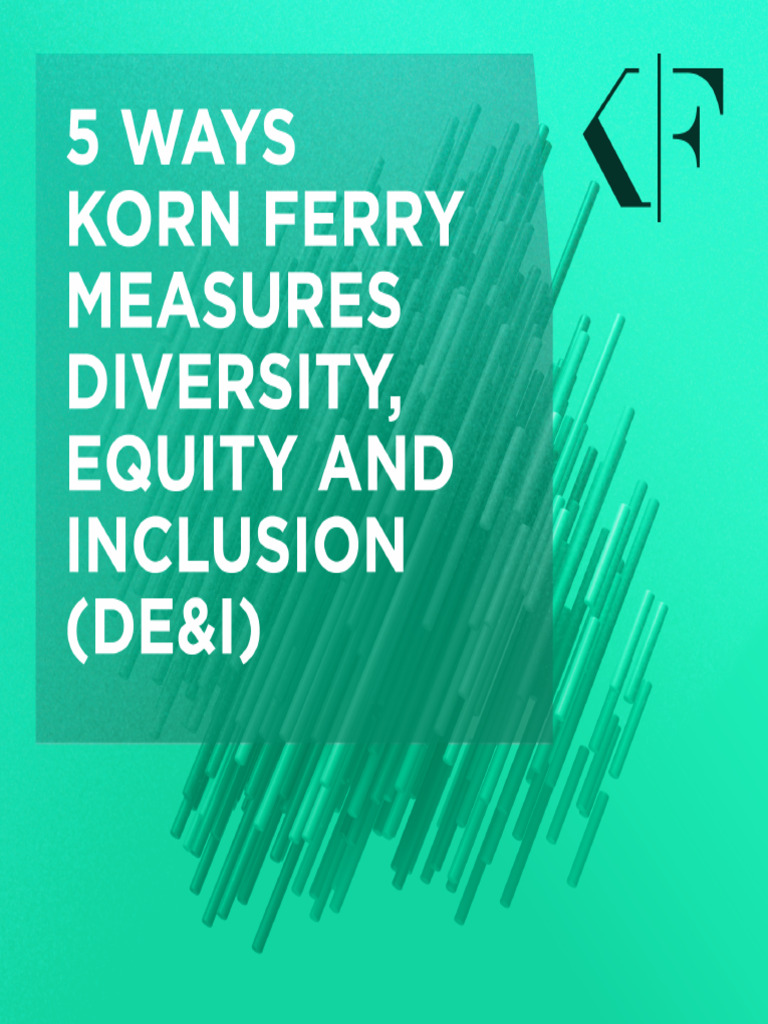 5 Ways Korn Ferry Measures De&i | PDF