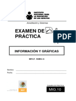 Acreditación y Sistemas EXAMEN DE PRÁCTICA INFORMACIÓN Y GRÁFICAS. MEVyT. B3MIG.10. Nombre - Fecha - MIG.10