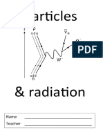 3.2 Particles and Radiation